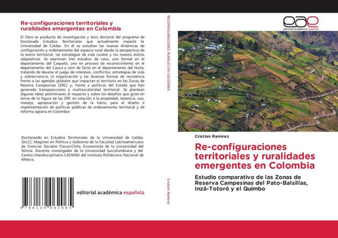 Re-configuraciones territoriales y ruralidades emergentes en Colombia