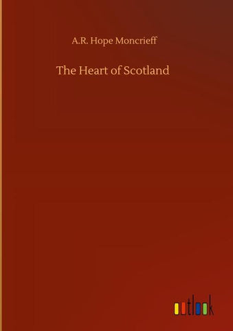 The Heart of Scotland