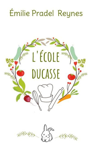 L'école Ducasse