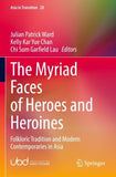 The Myriad Faces of Heroes and Heroines