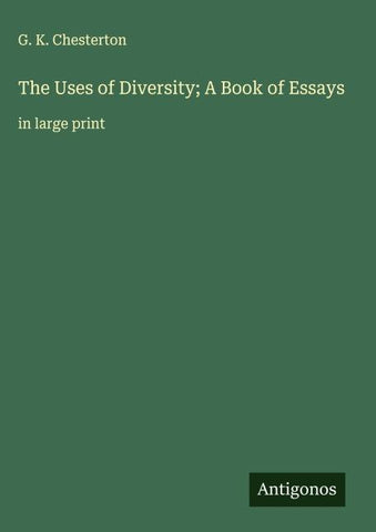 The Uses of Diversity; A Book of Essays