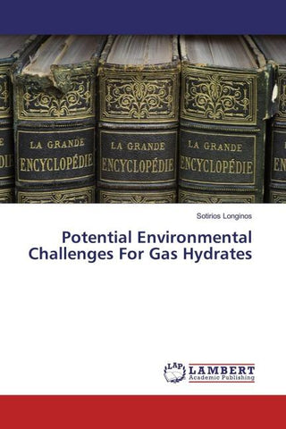 Potential Environmental Challenges For Gas Hydrates