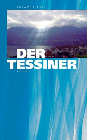 Der Tessiner