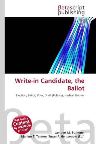 Write-in Candidate, the Ballot