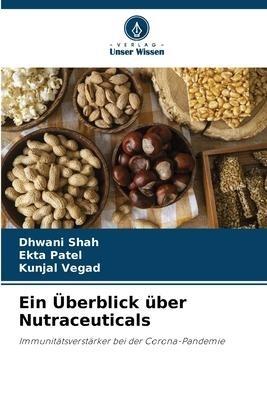 Ein Überblick über Nutraceuticals