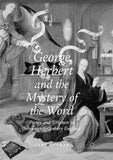 George Herbert and the Mystery of the Word