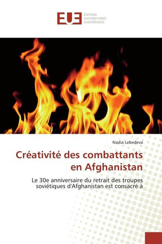 Créativité des combattants en Afghanistan