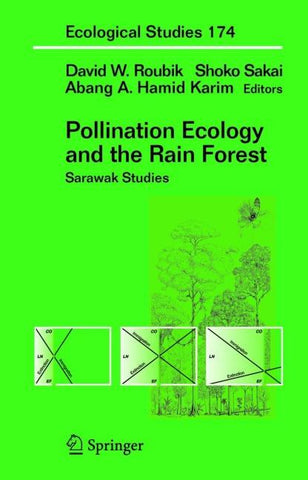Pollination Ecology and the Rain Forest