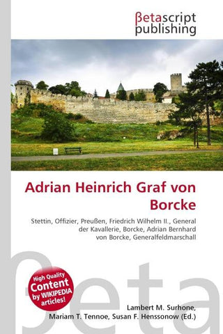 Adrian Heinrich Graf von Borcke