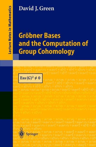 Gröbner Bases and the Computation of Group Cohomology