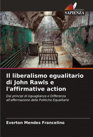 Il liberalismo egualitario di John Rawls e l'affirmative action