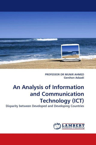 An Analysis of Information and Communication Technology (ICT)