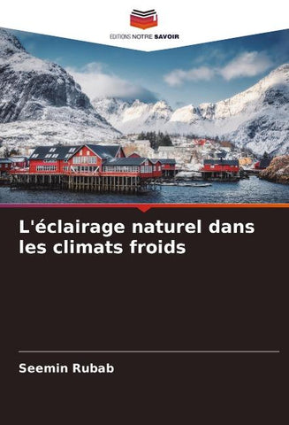 L'éclairage naturel dans les climats froids
