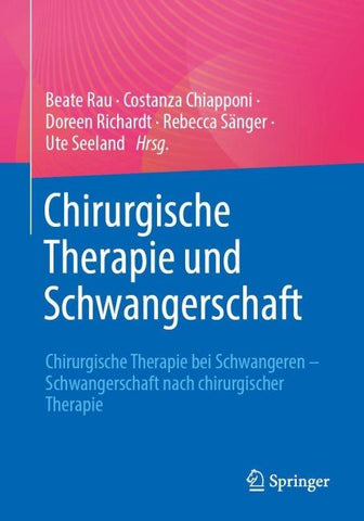 Chirurgische Therapie und Schwangerschaft