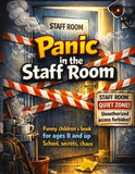 Panic in the staff room