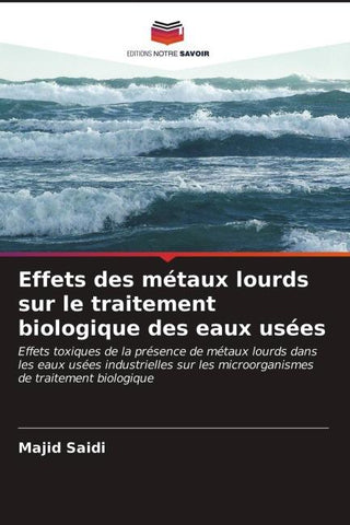 Effets des métaux lourds sur le traitement biologique des eaux usées