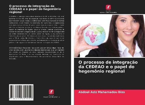 O processo de integração da CEDEAO e o papel do hegemônio regional