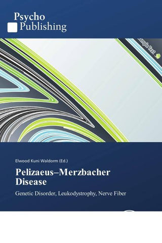 Pelizaeus-Merzbacher Disease