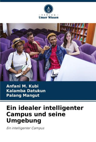 Ein idealer intelligenter Campus und seine Umgebung