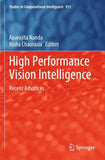 High Performance Vision Intelligence