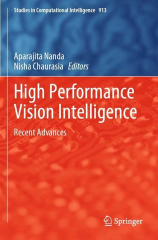 High Performance Vision Intelligence