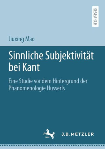 Sinnliche Subjektivität bei Kant