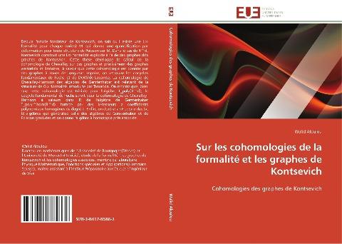Sur les cohomologies de la formalité et les graphes de Kontsevich