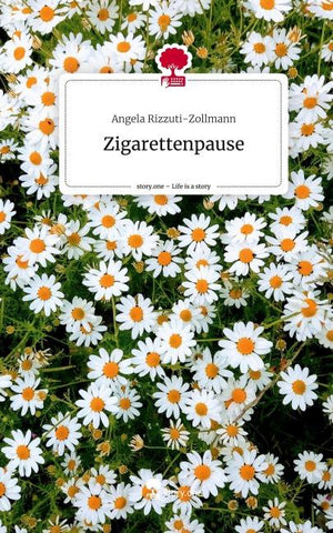 Zigarettenpause. Life is a Story - story.one