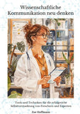 Wissenschaftliche Kommunikation neu denken
