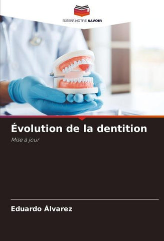 Évolution de la dentition