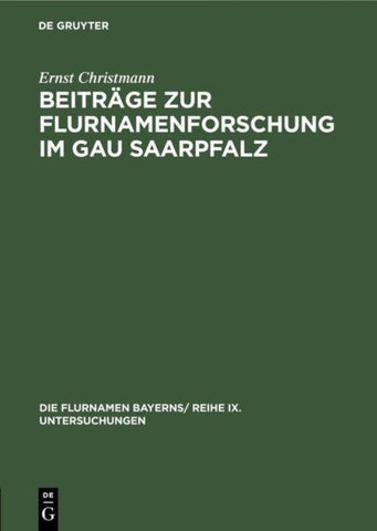 Beiträge zur Flurnamenforschung im Gau Saarpfalz