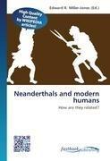 Neanderthals and modern humans