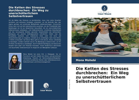 Die Ketten des Stresses durchbrechen: Ein Weg zu unerschütterlichem Selbstvertrauen