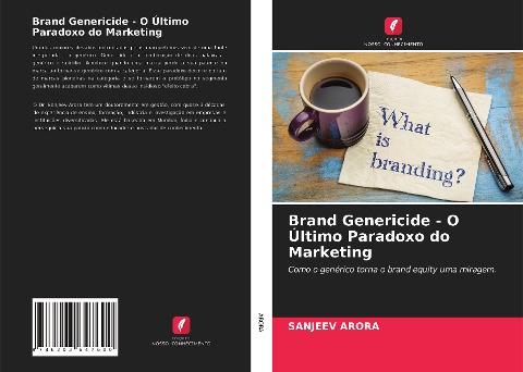 Brand Genericide - O Último Paradoxo do Marketing