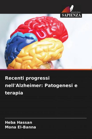 Recenti progressi nell'Alzheimer: Patogenesi e terapia