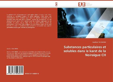 Substances particulaires et solubles dans le karst de la Noiraigue CH