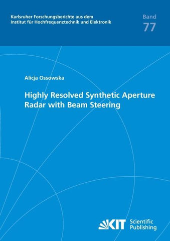 Highly Resolved Synthetic Aperture Radar with Beam Steering