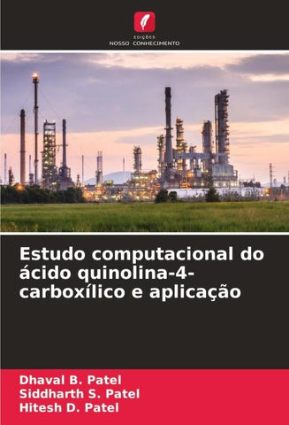 Estudo computacional do ácido quinolina-4-carboxílico e aplicação