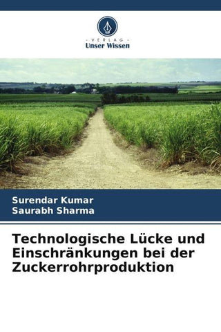 Technologische Lücke und Einschränkungen bei der Zuckerrohrproduktion