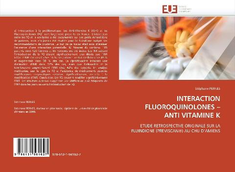 INTERACTION FLUOROQUINOLONES - ANTI VITAMINE K