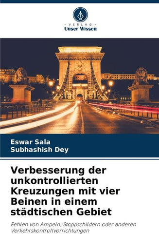 Verbesserung der unkontrollierten Kreuzungen mit vier Beinen in einem städtischen Gebiet