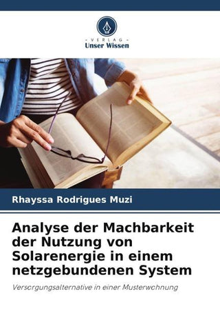 Analyse der Machbarkeit der Nutzung von Solarenergie in einem netzgebundenen System