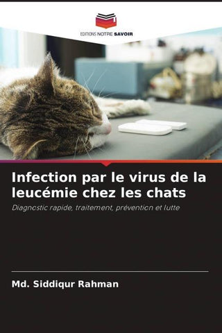 Infection par le virus de la leucémie chez les chats