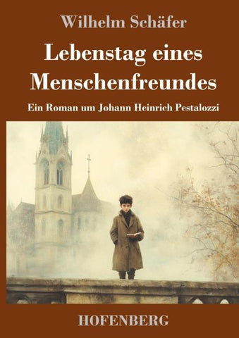 Lebenstag eines Menschenfreundes