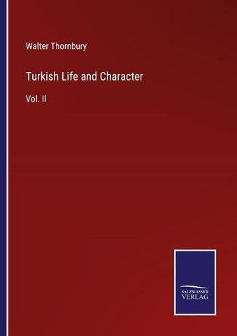 Turkish Life and Character