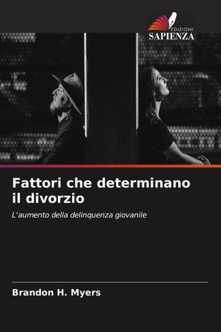 Fattori che determinano il divorzio