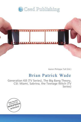 Brian Patrick Wade