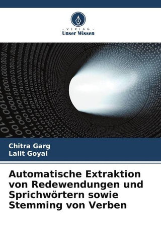 Automatische Extraktion von Redewendungen und Sprichwörtern sowie Stemming von Verben