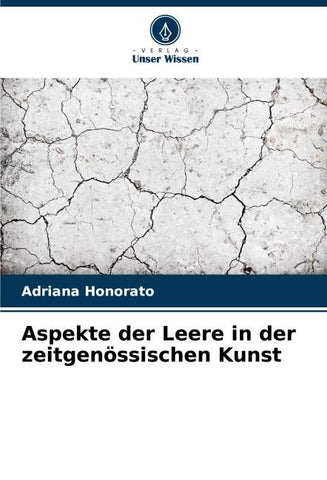 Aspekte der Leere in der zeitgenössischen Kunst