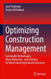 Optimizing Construction Management